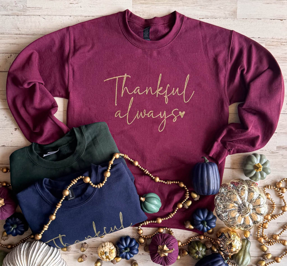 *PREORDER* THANKFUL ALWAYS GLITTER PRINT PULLOVER - THREE COLORS
