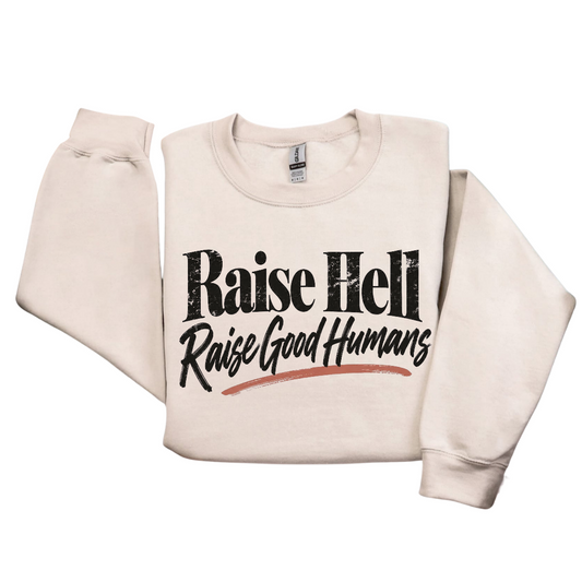 *PREORDER* RAISE GOOD HUMANS