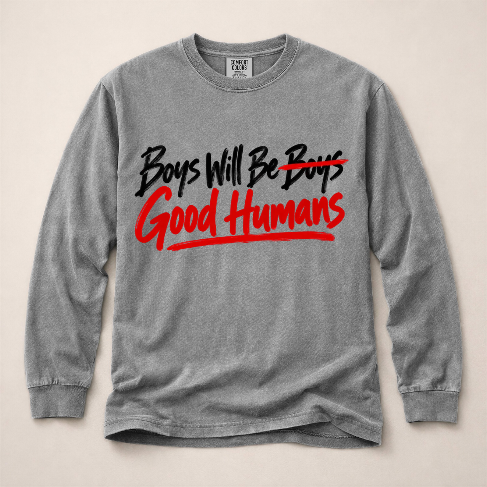*PREORDER* BOYS WILL BE GOOD HUMANS