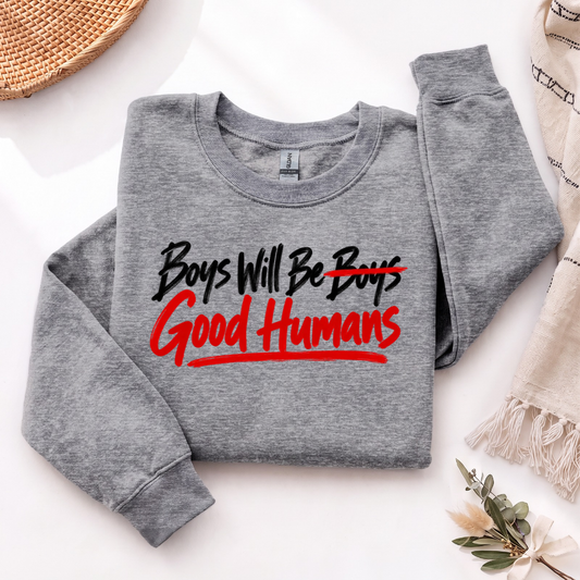 *PREORDER* BOYS WILL BE GOOD HUMANS