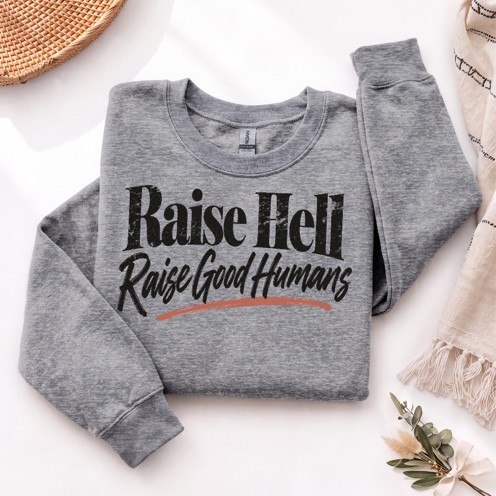 *PREORDER* RAISE GOOD HUMANS