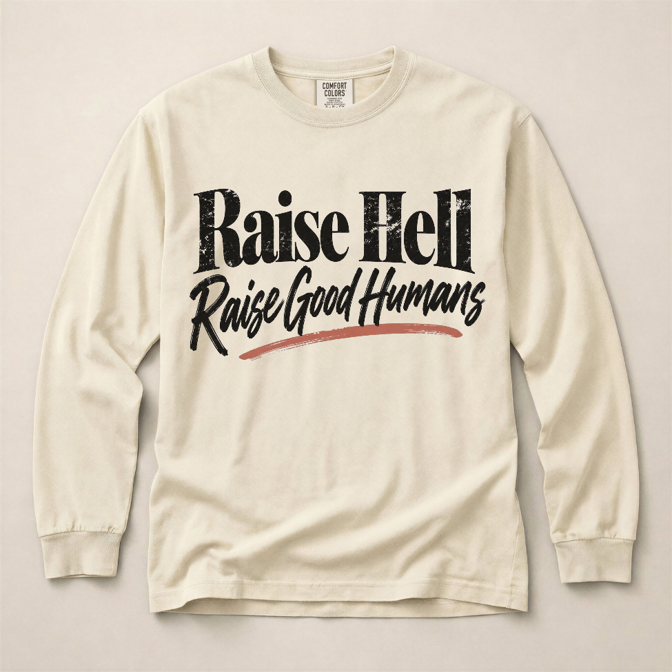 *PREORDER* RAISE GOOD HUMANS
