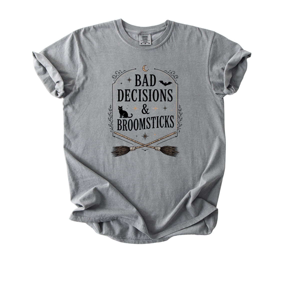*PREORDER* BAD DECISIONS & BROOMSTICKS GRAPHIC TEE - THREE COLORS